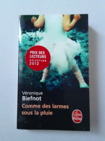 Véronique Biefenot - Comme des larmes sous la pluie