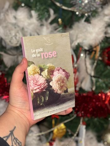 Le goût de la rose