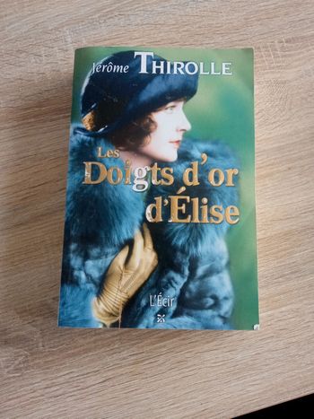 Les doigts d'or d'élise.