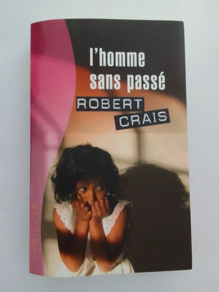 Robert Crais - L'homme sans passé