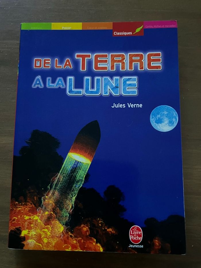 De la Terre  à la Lune  Jules Verne Le livre de Poche