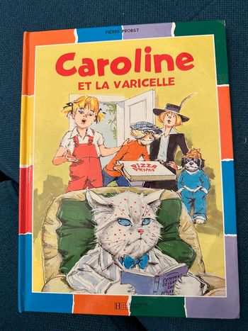 Album rarissime livre bd Caroline et la Varicelle Hachette
