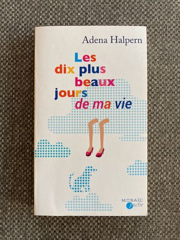 Livre les dix plus beaux jours de ma vie