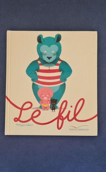 Le fil - Philippe Jalbert