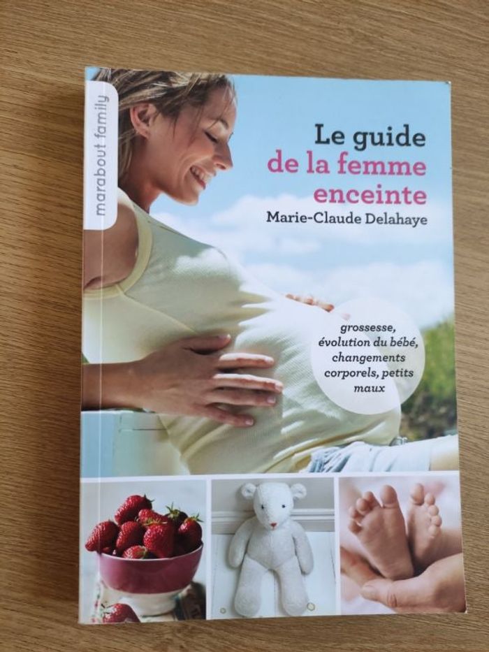 Le guide de la femme enceinte.