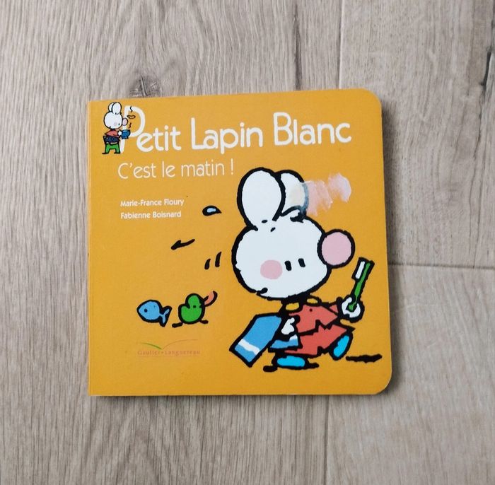 Livre enfant Petit Lapin 🐰 Blanc c'est le matin ! édition Gautier-Languereau
