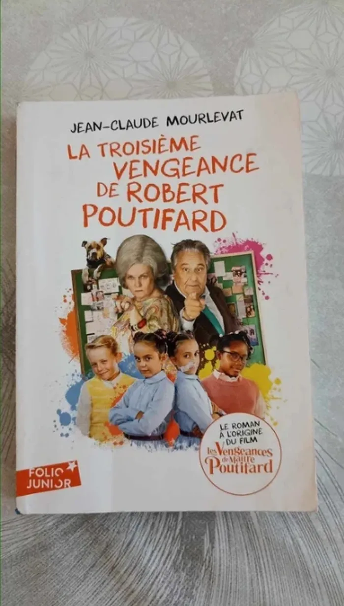 livre poche enfant La troisième vengeance de robert poutifard jean-claude Mourlevat