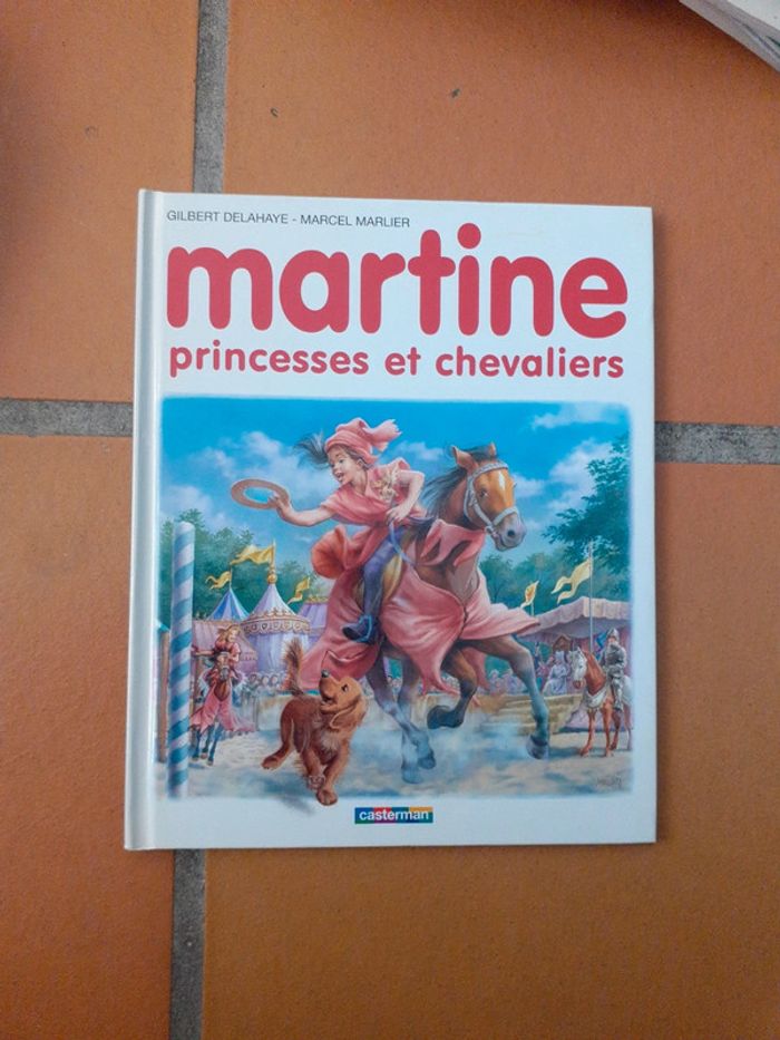 Martine princesses et chevaliers Casterman