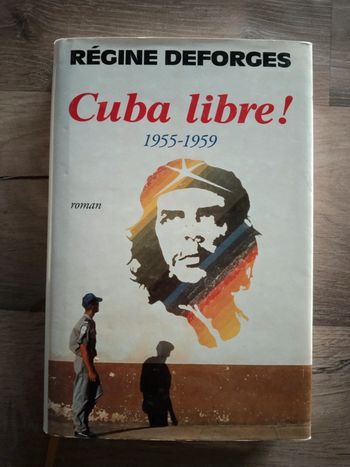 Livre de Régine Deforges Cuba libre
