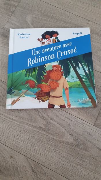 Une aventure avec Robinson Crusoé