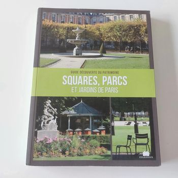 Livre - Squares, parcs et jardins de Paris