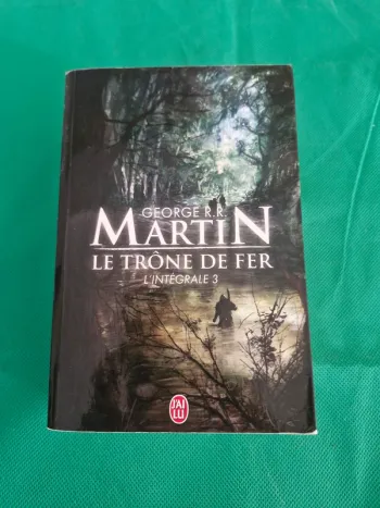 Le trône de fer L'intégrale 3 George R. R. Martin