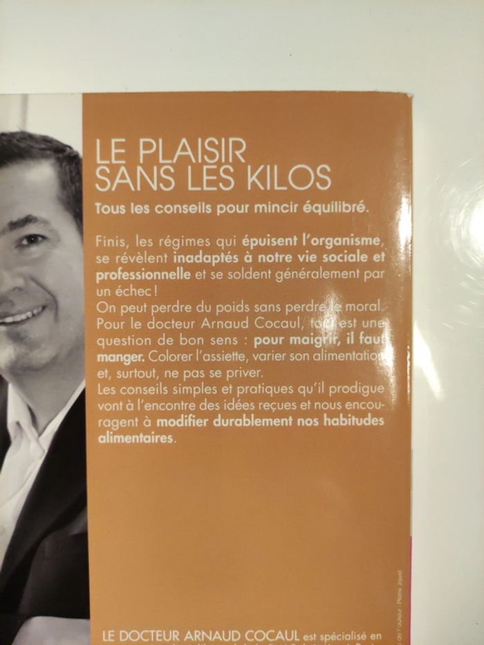 Le plaisir sans les kilos Tous les conseils pour mincir équilibré - photo numéro 5