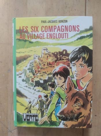 Les Six Compagnons au village englouti PJ Bonzon Bibliothèque verte cartonnée 1976