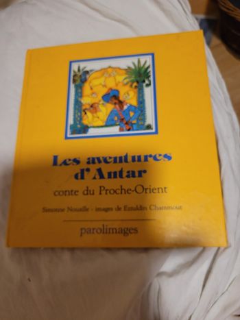 Les aventures d Antar conte du proche orient