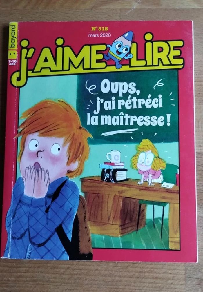 Magazine J'aime Lire - Oups j'ai rétréci la maîtresse