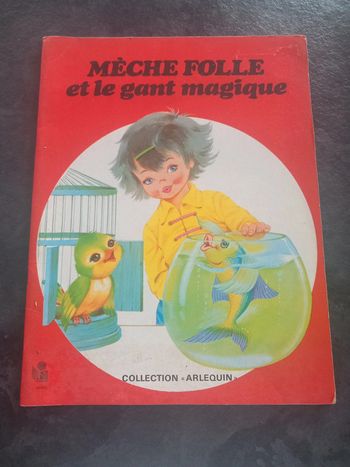 Mèche folle et le gant magique