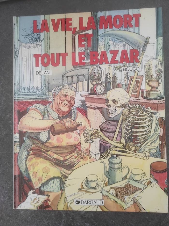 La vie la mort et tout le bazar Delan & Boucq Dargaud 1986