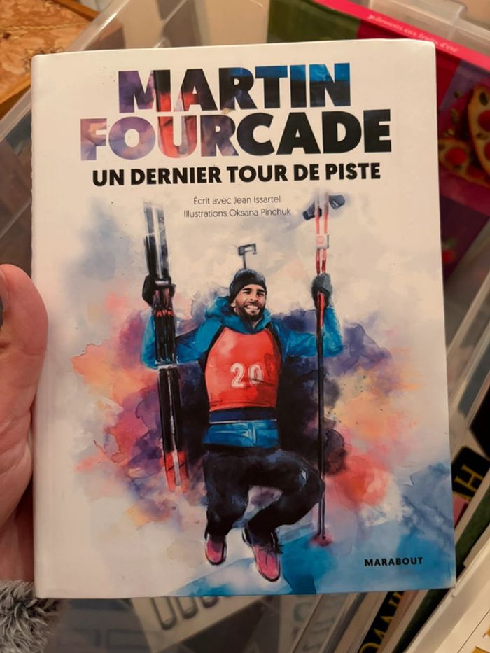 Un dernier tour de pisté - Martin Fourcade