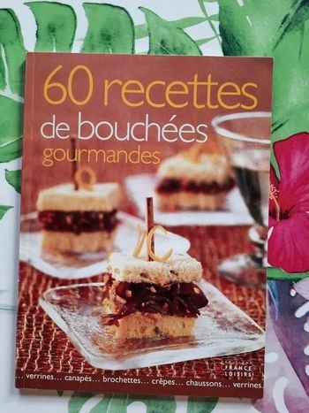 " 60 recettes de bouchées gourmandes " . Neuf .