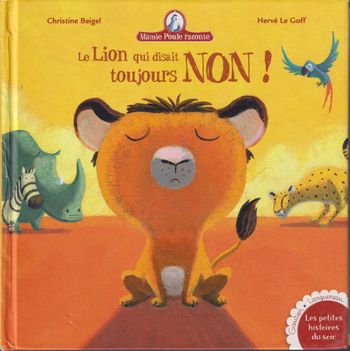 Le Lion qui disait toujours NON!