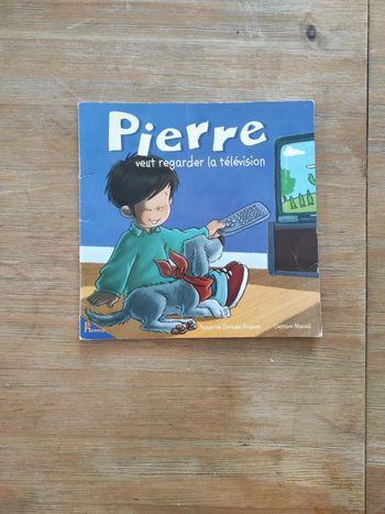 Livre "Pierre veut regarder la télévision"