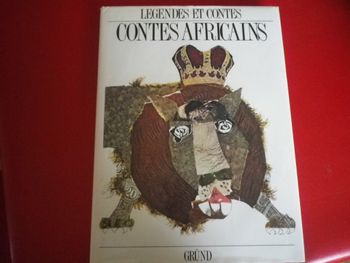 LEGENDES ET CONTES AFRICAINS