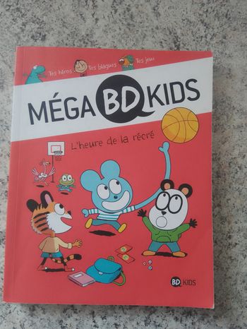 Livre "Méga BD Kids" L'heure de la récré