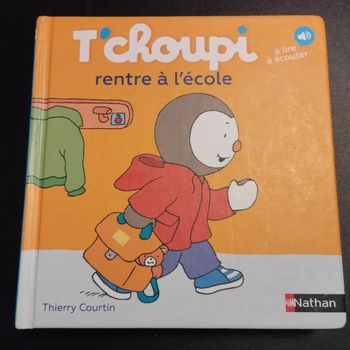 Livre enfant Nathan T'choupi rentre a l'école
