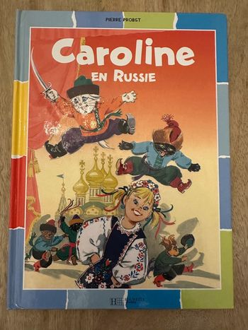 Pierre Probst - Caroline en Russie collection damier bords colorés livre bd album rare