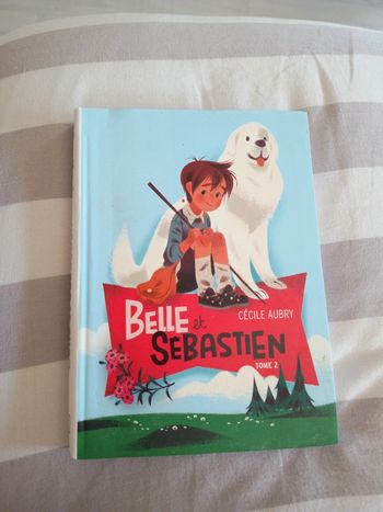 Belle et Sébastien tome 2 par Cécile Aubry