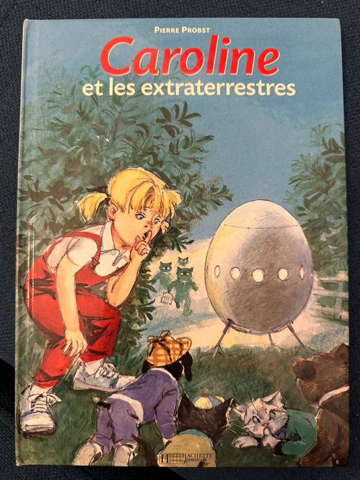 Livre vintage bd album Probst Hachette Jeunesse Caroline et les extraterrestres rare