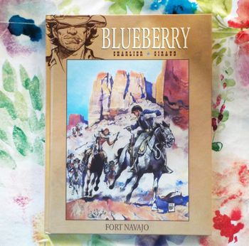 BLUEBERRY FORT NAVAJO BD de Charlier Giraud Ed. Hachette
