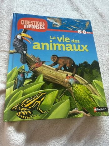 La vie des animaux