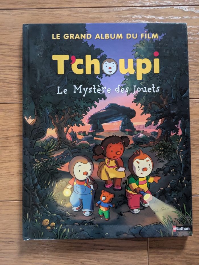 Le grand album du film T'choupi Le mystère des jouets