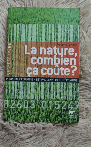La nature, combien ça coûte?
