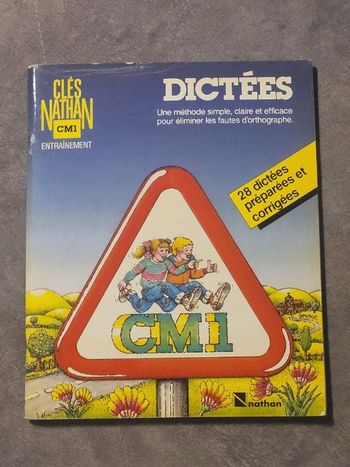 Dictées Cahiers Nathan Cahier d'activités pour la classe CM1