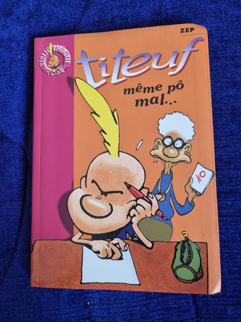 Titeuf même pô mal