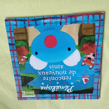 Livre enfant Pénélope rencontre de nouveaux amis