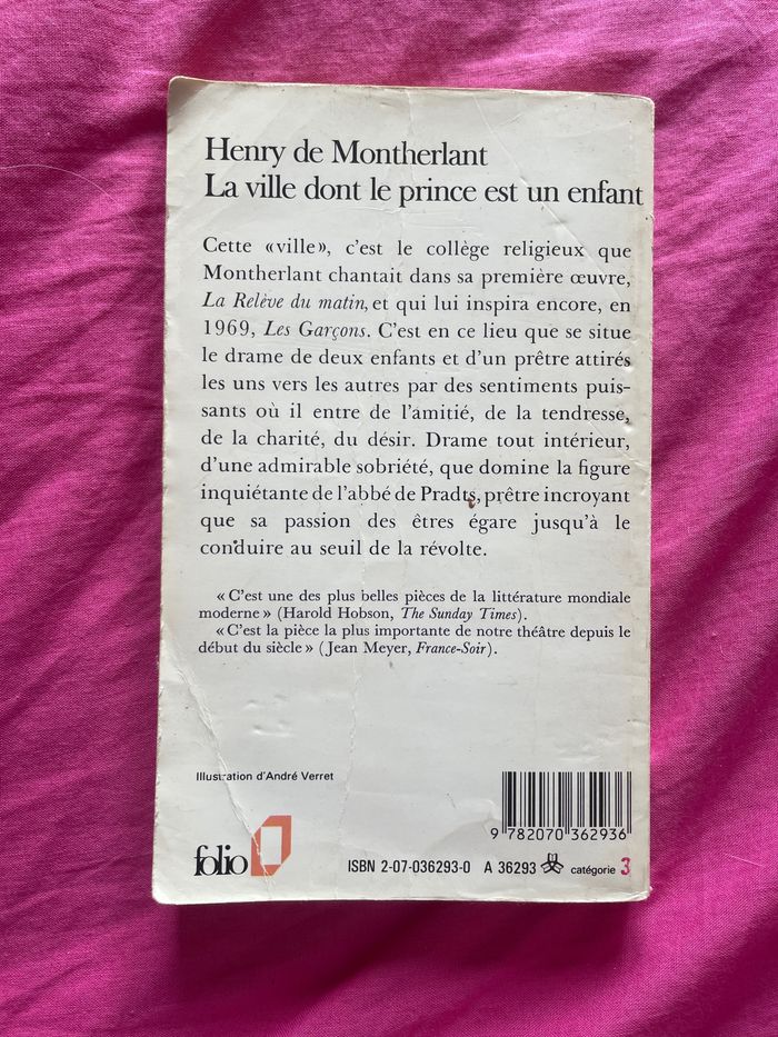 La ville dont le prince est un enfant – Henry de Montherlant (édition Folio) - photo numéro 2