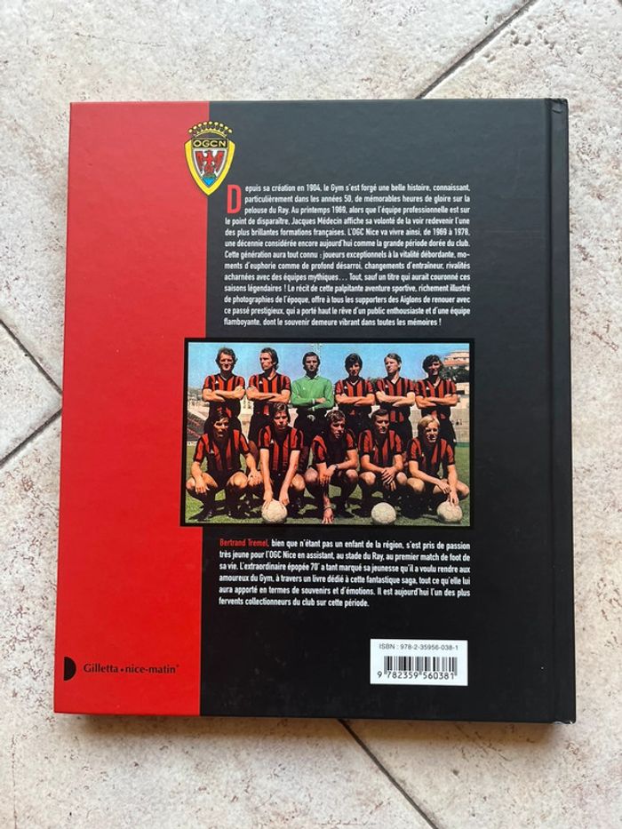 OGC Nice La fabuleuse décennie 70 Bertrand Tremel - photo numéro 2