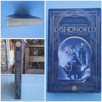 Roman Dishonored, l'homme corrodé