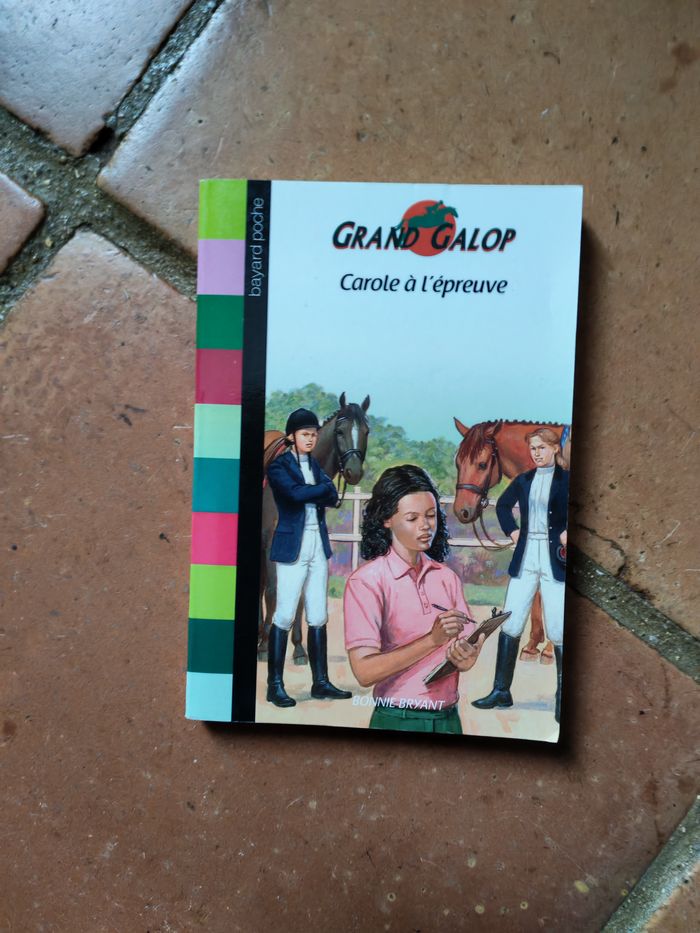 Carole à l'épreuve, Grand Galop, livre de Bonnie Bryant