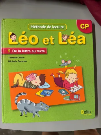Livre Léo et Léa CP: méthode de lecture. De la lettre au texte