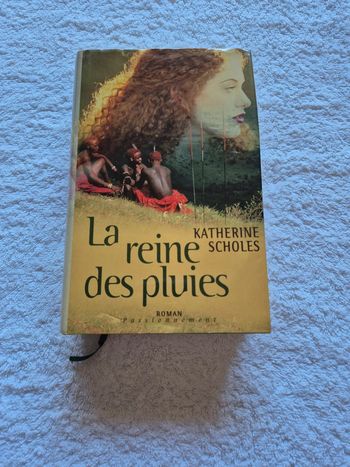 La reine des pluies katherine scholes