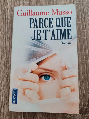 Guillaume Musso 🌸 Parce que je t'aime