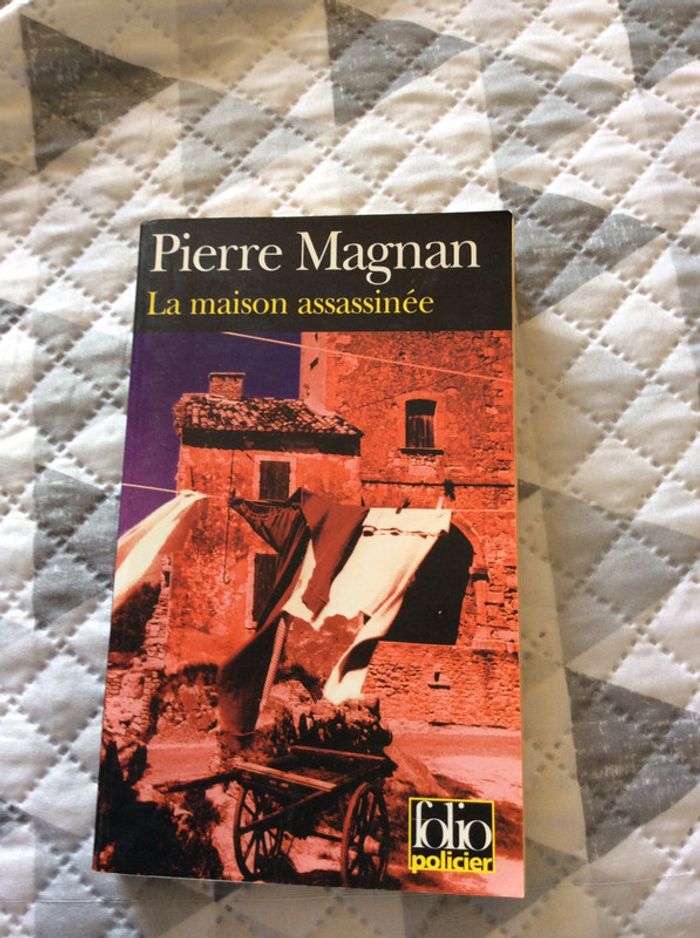 #la maison assassinée par Pierre Magnan