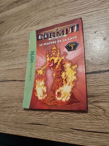 livre gormiti évolution néorganic 
Le maître de la lave
Saison 3
