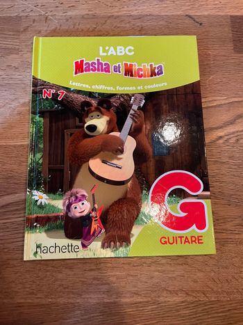 Livre Masha et Michka Lettres Chiffres formes et couleurs Numéro 7 La lettre G