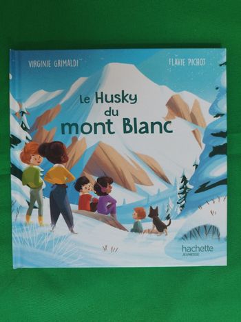 Livre le husky du Mont-Blanc